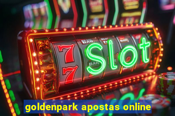 goldenpark apostas online