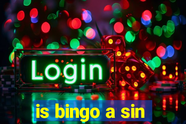 is bingo a sin