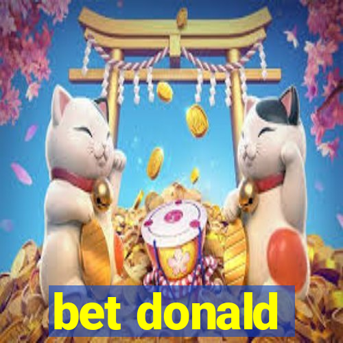 bet donald