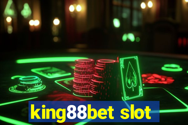 king88bet slot