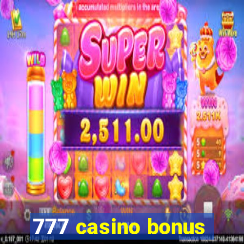 777 casino bonus