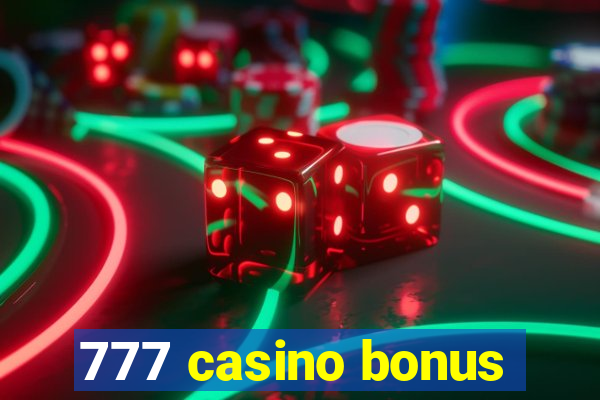 777 casino bonus