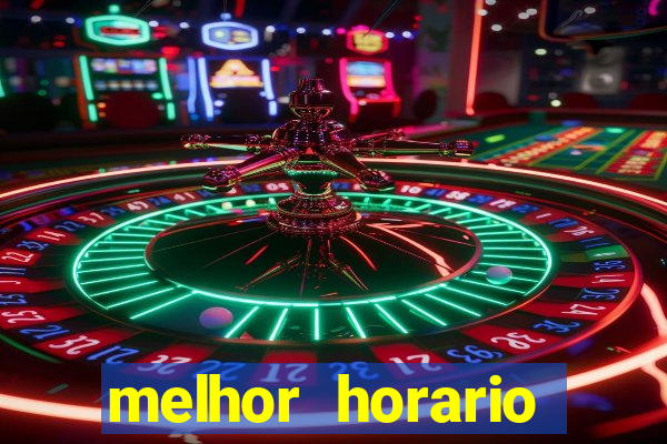 melhor horario jogar fortune rabbit