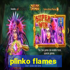 plinko flames