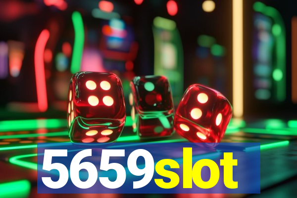 5659slot