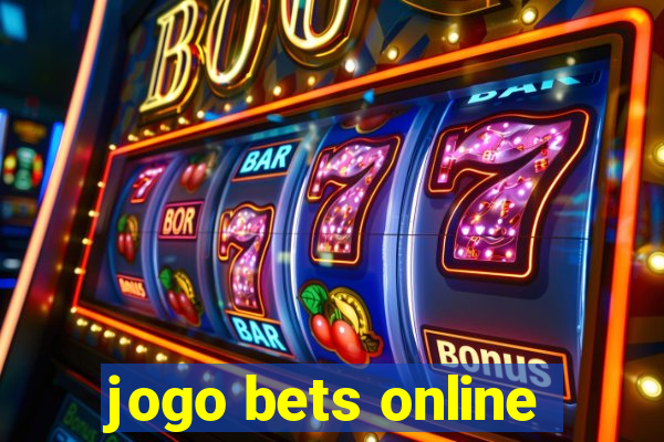 jogo bets online