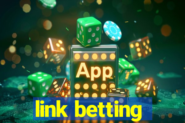 link betting