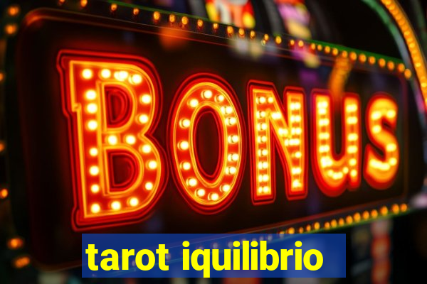 tarot iquilibrio