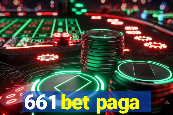 661 bet paga