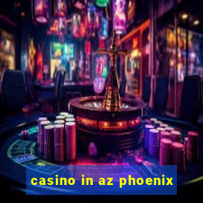 casino in az phoenix