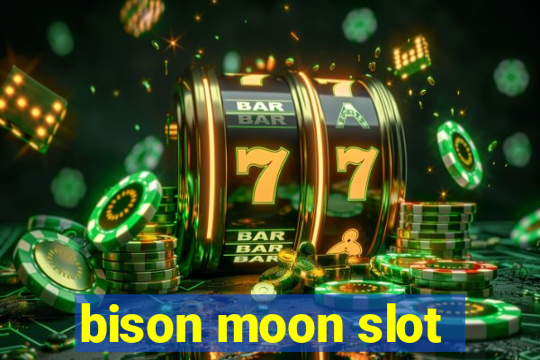 bison moon slot