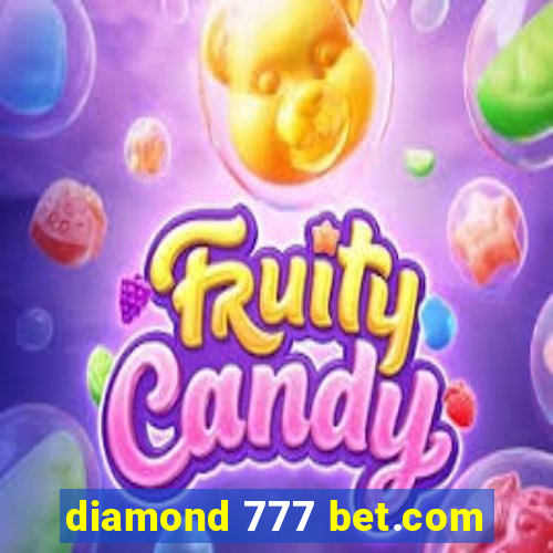 diamond 777 bet.com