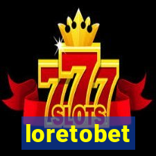 loretobet