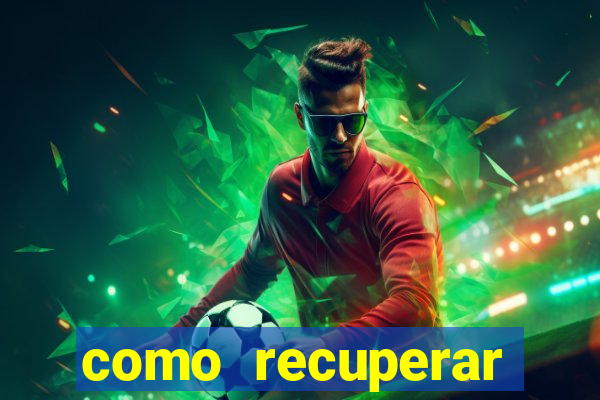 como recuperar conta no 7games