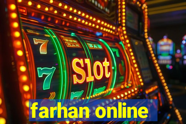 farhan online