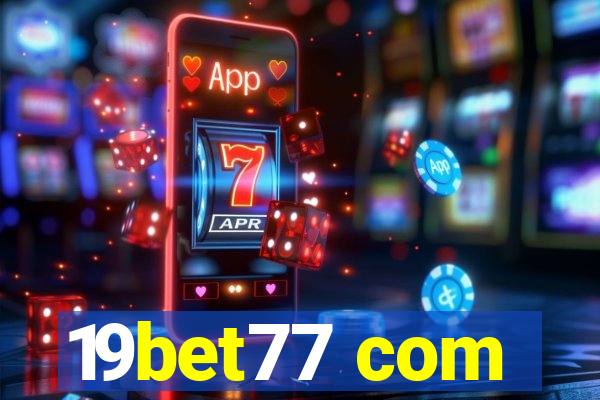 19bet77 com