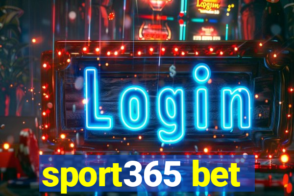 sport365 bet