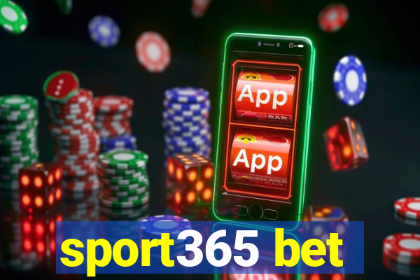 sport365 bet