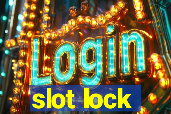 slot lock