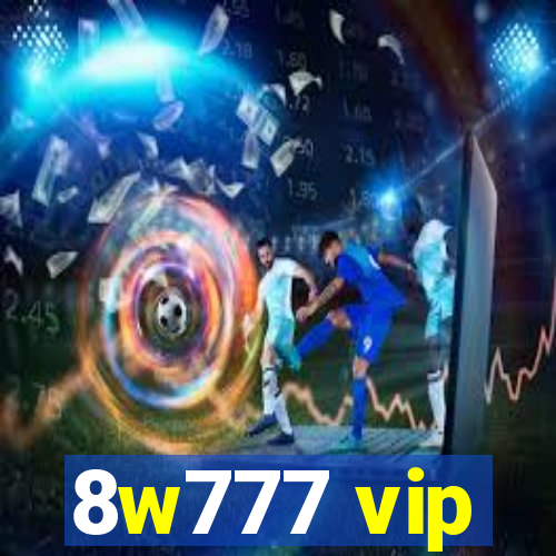 8w777 vip