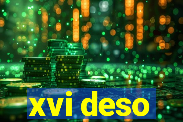 xvi deso