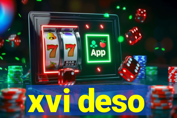 xvi deso