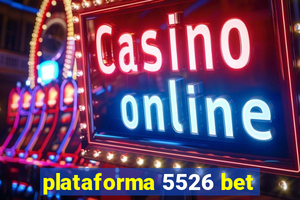 plataforma 5526 bet