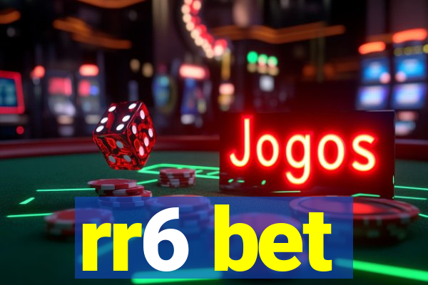 rr6 bet