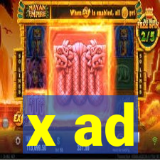 x ad