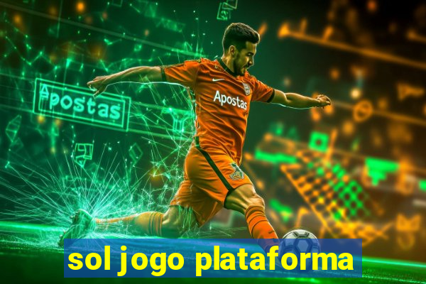 sol jogo plataforma