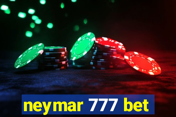 neymar 777 bet