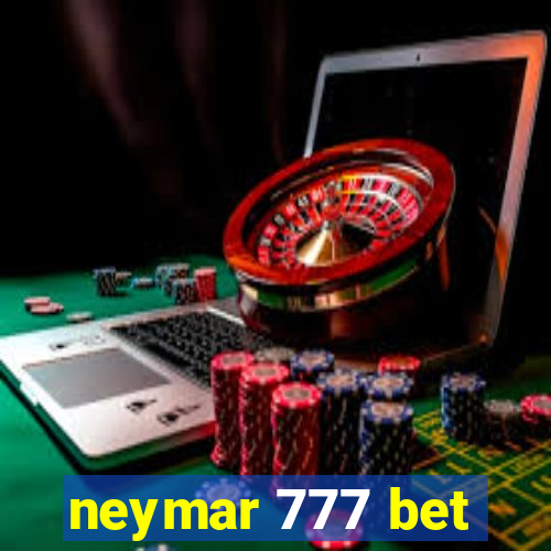 neymar 777 bet