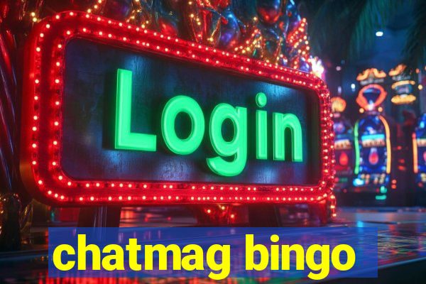 chatmag bingo