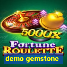 demo gemstone