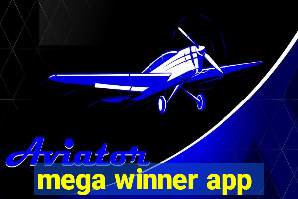 mega winner app