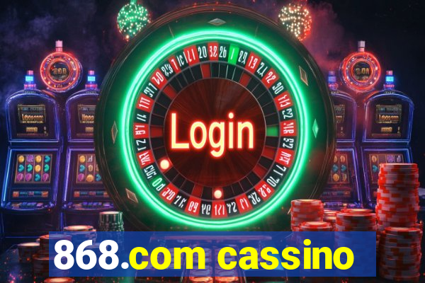 868.com cassino