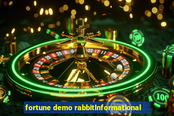 fortune demo rabbitInformational