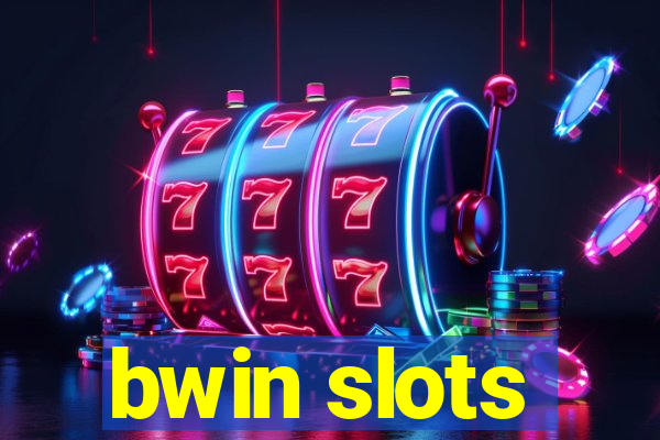 bwin slots