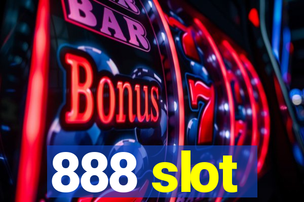 888 slot