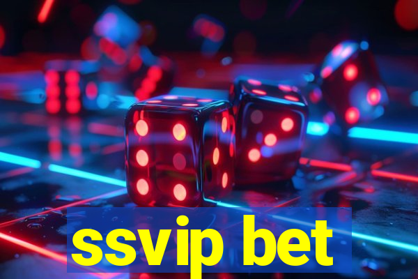 ssvip bet