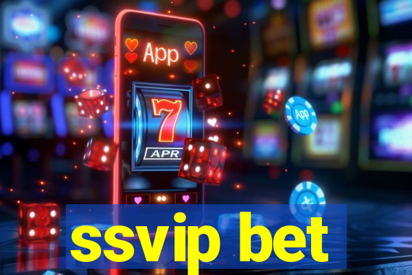 ssvip bet