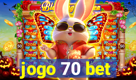 jogo 70 bet