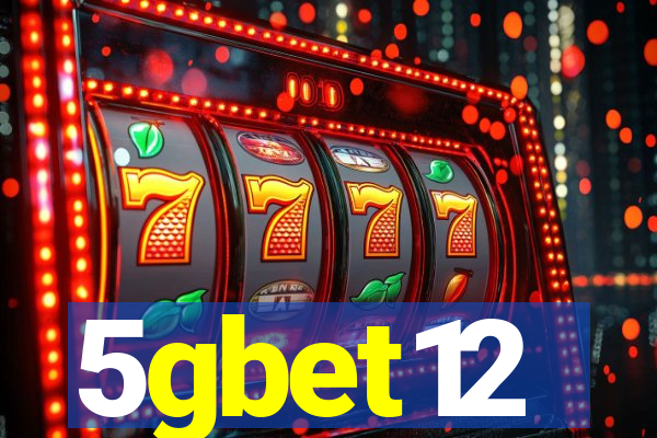 5gbet12