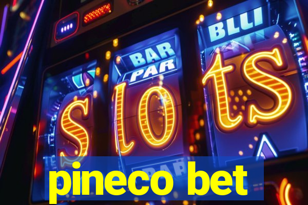 pineco bet