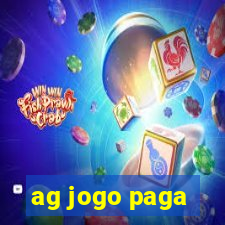 ag jogo paga