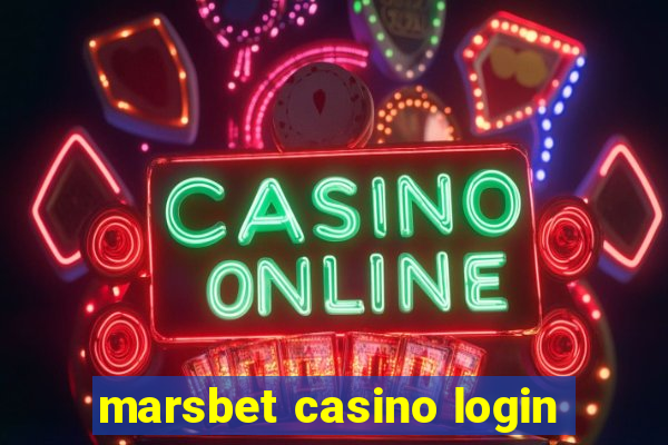 marsbet casino login