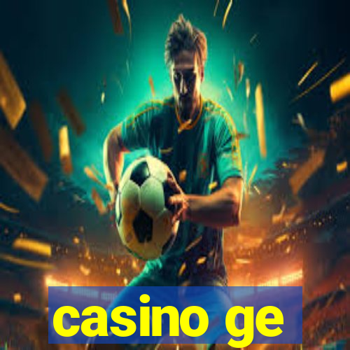 casino ge