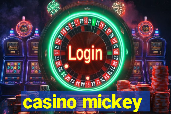 casino mickey