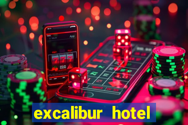 excalibur hotel casino booking