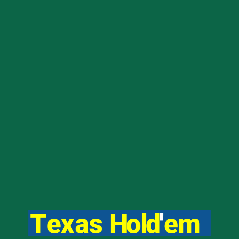 Texas Hold'em